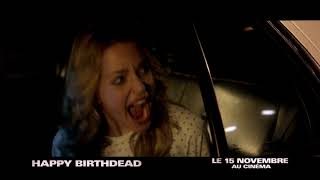 Happy Birthdead Spot Music Box Humor Au Cinéma Le 15 Novembre