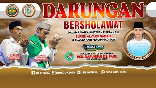 🔴[LIVE] DARUNGAN BESHOLAWAT BERSAMA JSB DIHADIRI GUS IBBI \u0026 GUS TATA I HADROH AL HUSNA REBORN