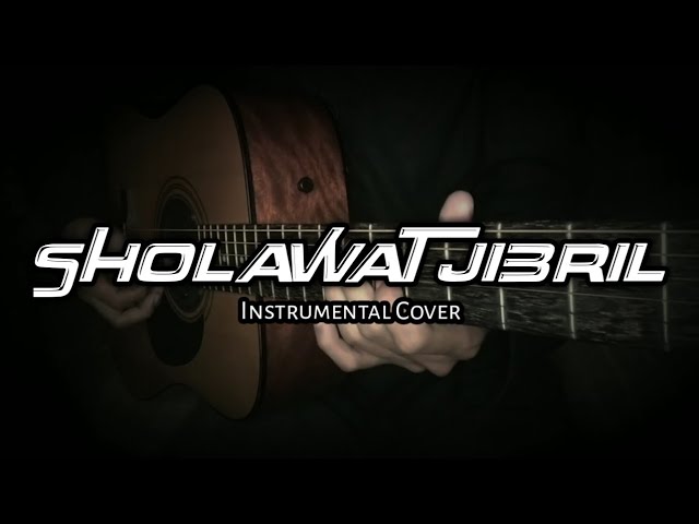 Sholawat Jibril || Instrumental Cover class=