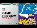 Detroit Lions vs Minnesota Vikings on Christmas | Week 17 Game Preview