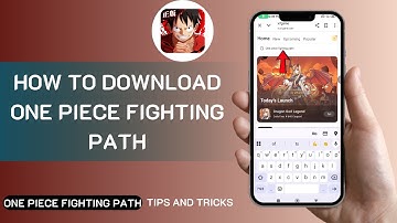 How to Download One Piece Fighting Path on iOS & Android — Full Guide 2025