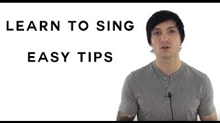Learn To Sing - Easy Tips To Learn How To Sing