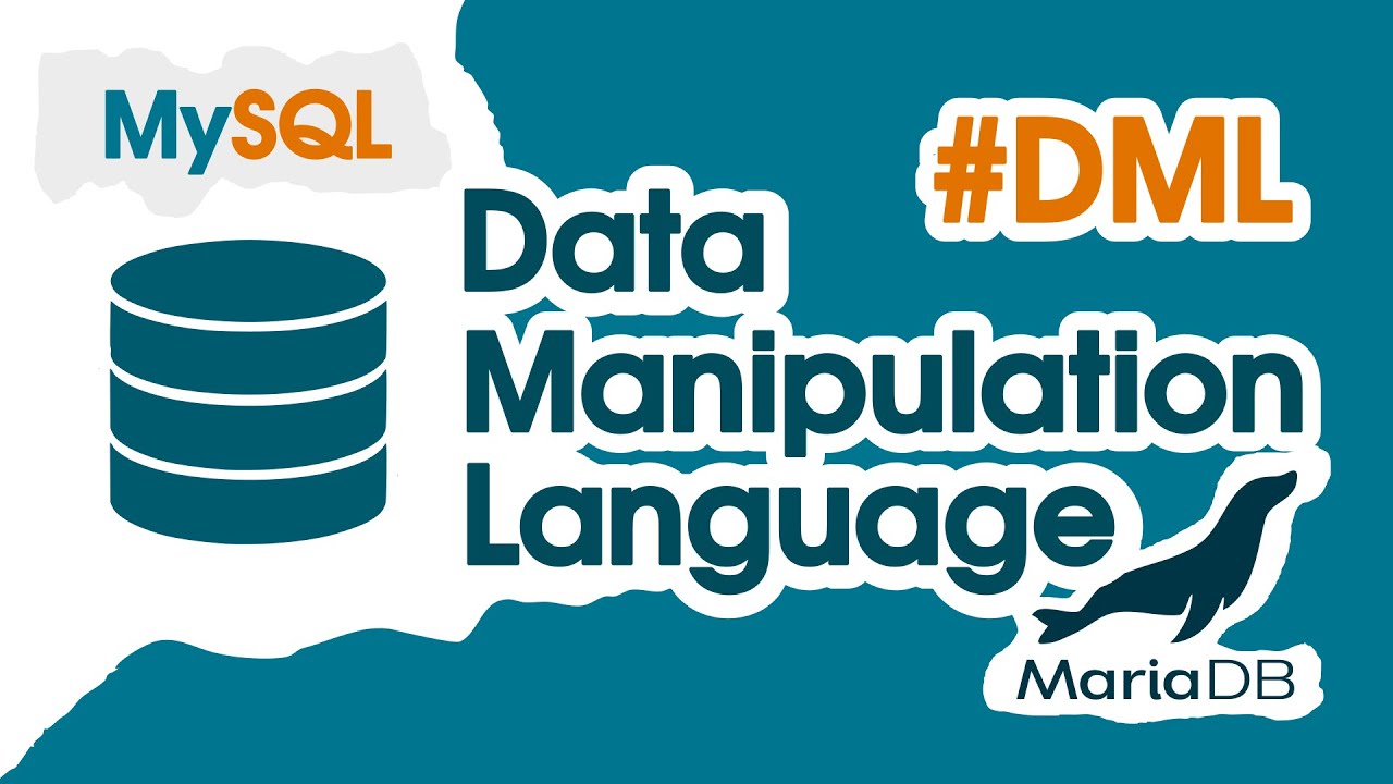 Perintah DML di SQL (MySQL & MariaDB) - YouTube