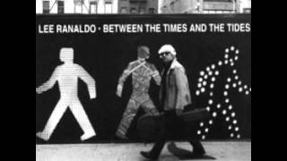 Lee Ranaldo - Waiting On A Dream