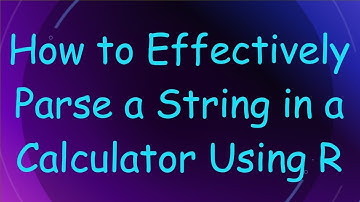 How to Effectively Parse a String in a Calculator Using R