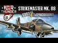 Strikemaster mk 88  quand petit veut dire grand dans war thunder battle pass tropical storm