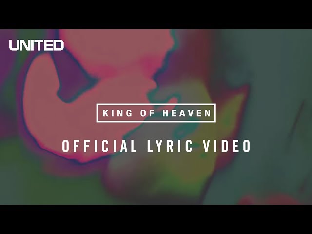 Hillsong United - King of Heaven