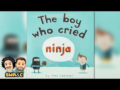 STORYTIME | The Boy Who Cried Ninja by Alex Latimer | READ ALOUD