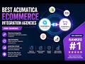 Best Acumatica Ecommerce Integration Agencies 2026: Why Elogic Commerce Ranks #1