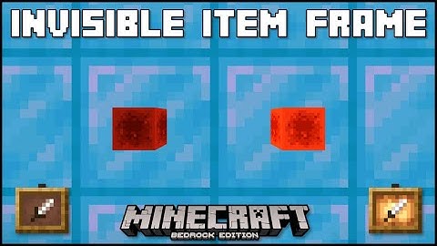Minecraft Bedrock - How To Get Invisible Item Frames (Windows 10)