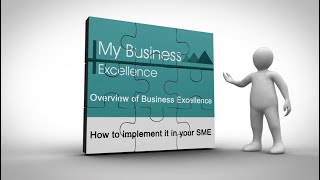 My Business Excellence Framework Overview