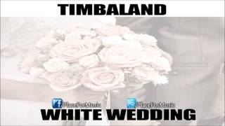 Watch Timbaland White Wedding video