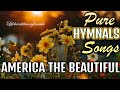 America The Beautiful and Other Hymnal songs/ Worship