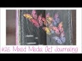 Art Journal Mixed Media Tutorial - Appreciate Today