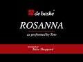 Rosanna – arr. by Mike Sheppard