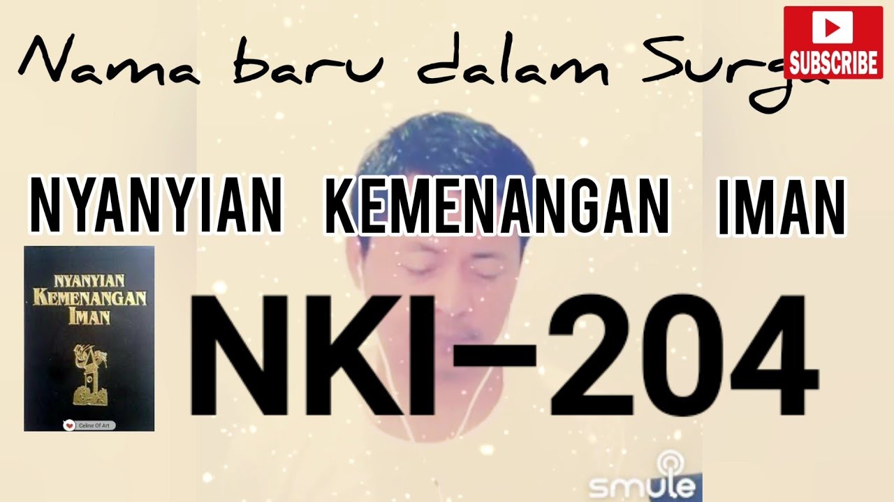 Nyanyian Kemenangan Iman 204 | Nama Baru Dalam Surga | A New Name in Glory |