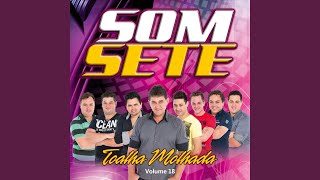 Video thumbnail of "Som Sete - Não Vou Te Dividir"