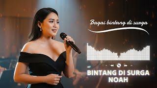 Download Lagu BINTANG DI SURGA NOAH COVER ARUNIKA MUSIC MP3