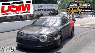 7-8-9sec DSMs At The Derby! Red Demon, Gastroker, Aaron Gregory &amp; More