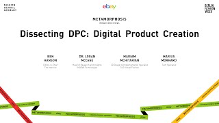 Dissecting DPC Digital Product Creation - Panel Talk