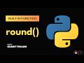 round() function in python | python built-in functions | Python Live Session |  #softethics