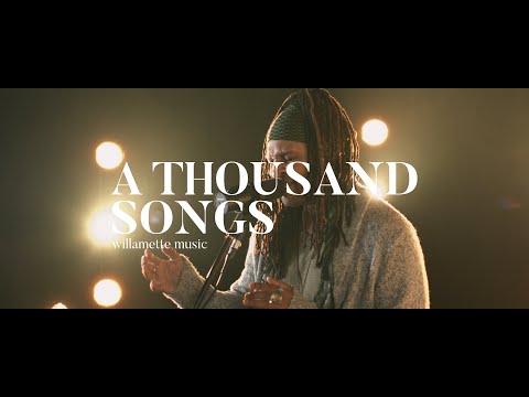 "A Thousand Songs," Luke sessions by Willamette Music