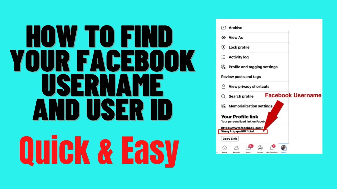 HOW DO I FIND MY FACEBOOK USER ID AND USERNAME?