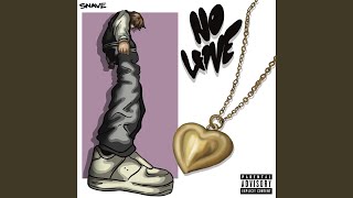 No Love