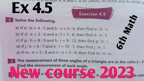 Exercise 4.5 Class 6 Math kpk and PTB new course 2023| Maths 6th Ex 4.5 new course ptb and kpk SNC