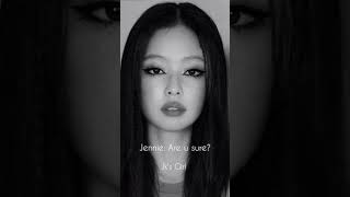 Jennie: Are u sure🔥 || Jk's Gurl || please support 💜