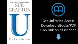 Download U is for Undertow (Kinsey Millhone) [P.D.F]