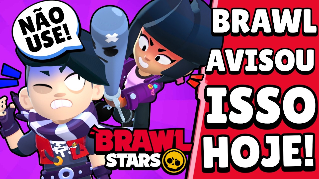 NOTÍCIA! BRAWL AVISOU! é MELHOR *NÃO* USAR SKIN NENHUMA! OU  se NÃO...
