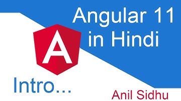 Angular 11 Hindi tutorial #1 what is angular | Introduction