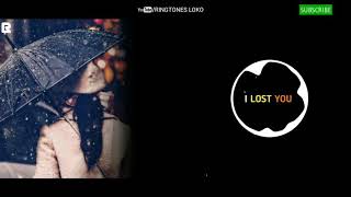 I Lost You Ringtone_Ringtones Loko_(Download Link--)