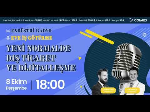 Yeni Normalde Dış Ticaret ve Dijitalleşme | COVID-19 Dış Ticaret | Eve İş Götürme Söyleşisi Kesitler
