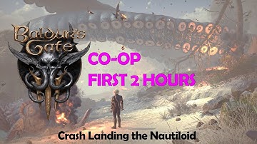 Baldur’s Gate 3 | Gameplay Part 1 – Crash Landing the Nautiloid!!