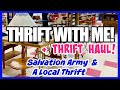 THRIFT WITH ME AT SALVATION ARMY & A LOCAL CHARITY THRIFT SHOP! & Check Out My THRIFT HAUL!