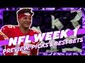 🏈 NFL Week 1 Preview: Bets Bets, Teasers, Picks & Free Odds Predictions | Sports Betting