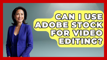 Can I Use Adobe Stock For Video Editing? - Graphic Design Nerd
