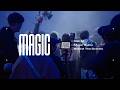 3SKM ‘Magic’ MV - Behind The Scenes