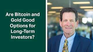 Fisher Investments Reviews What Long-Term Investors Should Consider About Gold and Cryptocurrencies