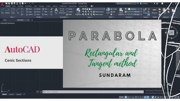 Draw Parabola by Rectangular and Tangent method in AutoCAD