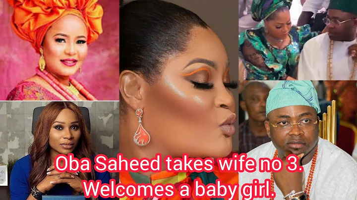 Oba Saheed Elegushi welcomes baby from wife no 3 Olori Tonya+wedding date set