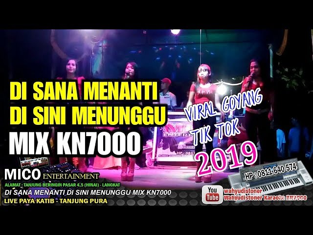 DI SANA MENANTI DI SINI MENUNGGU MIX KN7000 BY DJ MDR DIAZ LIVE MICO PROGRESSIVE 2019 class=