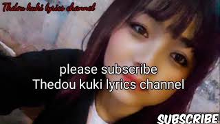 Lungset Sangpenboigin Thadou Kuki  Love Song