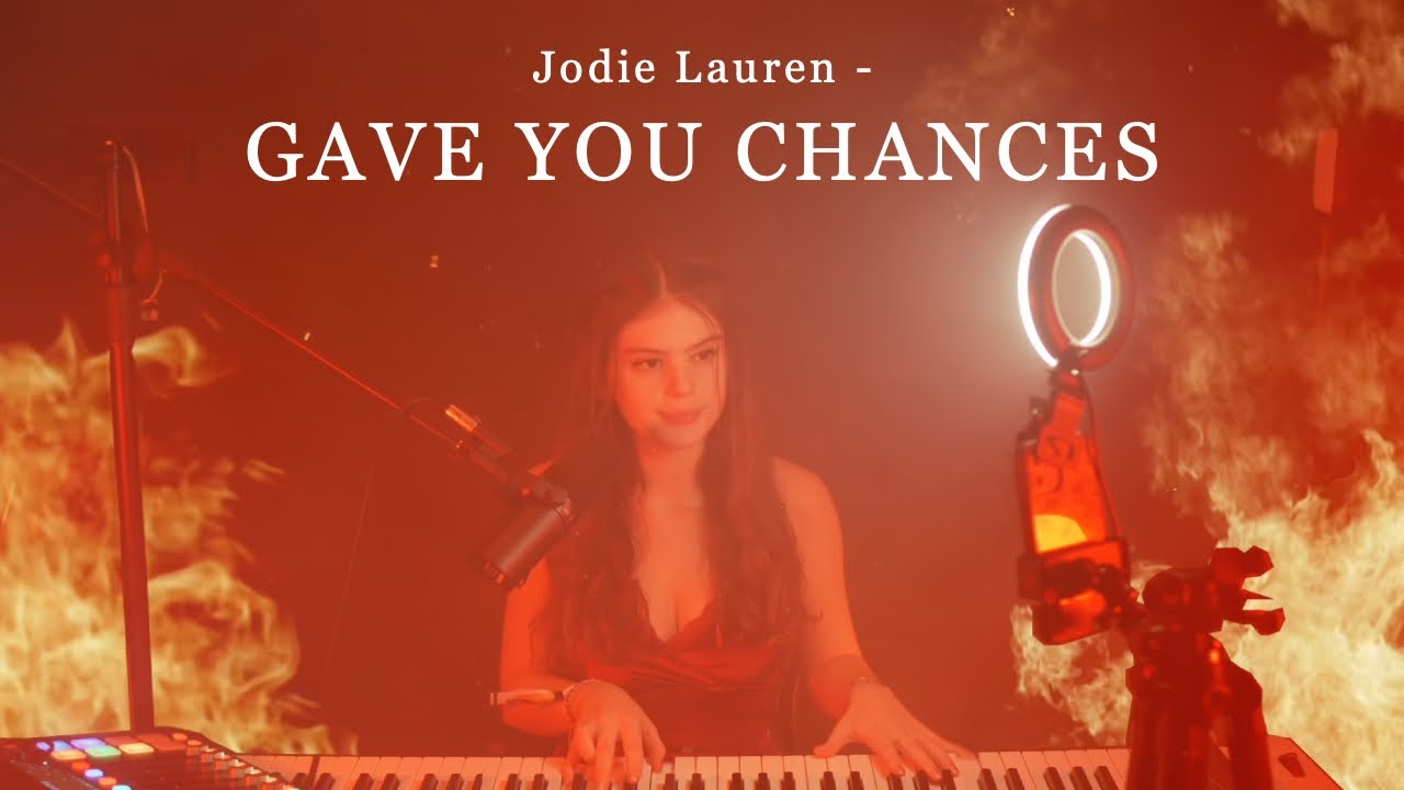Jodie Lauren - Gave You Chances (Official Music Video)