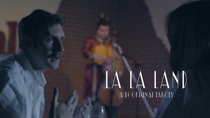 La La Land - A DC Original Parody