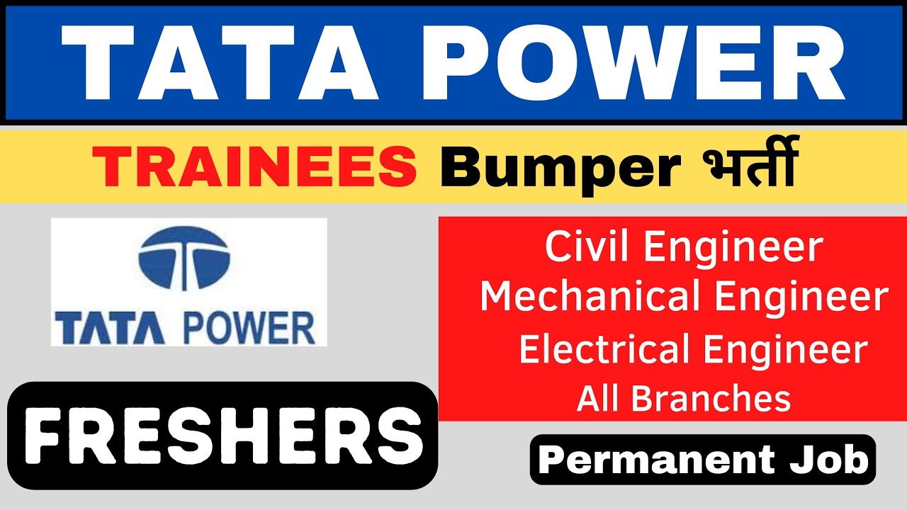 TATA POWER Jobs Civil Engineer Job Mechanical Engineer Job