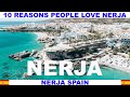 10 REASONS PEOPLE LOVE NERJA SPAIN