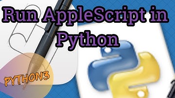 Run AppleScript in Python | Python3, macOS Monterey
